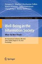 Well-Being in the Information Society: When the Mind Breaks