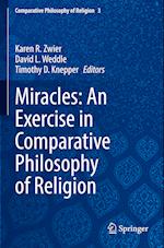 Miracles: An Exercise in Comparative Philosophy of Religion 