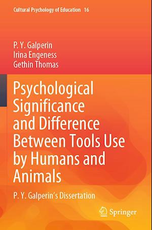 Psychological Significance and Difference Between Tools Use by Humans and Animals