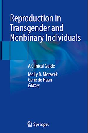 Reproduction in Transgender and Nonbinary Individuals