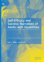 Self-Efficacy and Success: Narratives of Adults with Disabilities