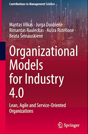 Organizational Models for Industry 4.0