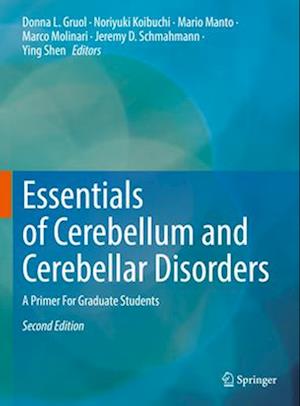 Essentials of Cerebellum and Cerebellar Disorders