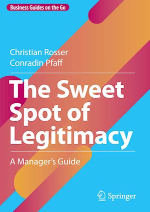 The Sweet Spot of Legitimacy