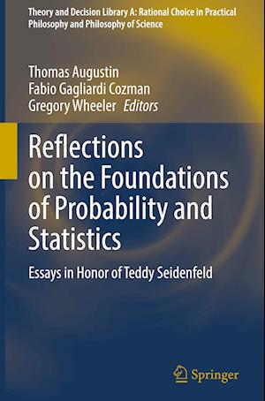 Reflections on the Foundations of Probability and Statistics