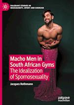 Macho Men in South African Gyms