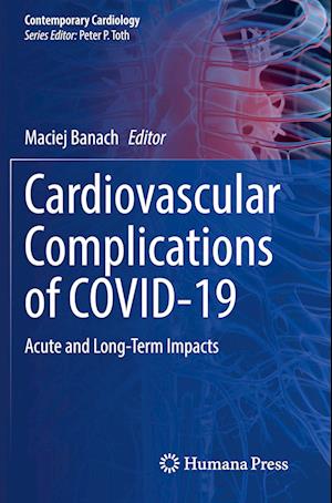 Cardiovascular Complications of COVID-19