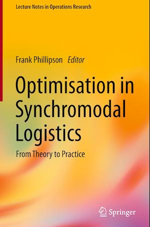 Optimisation in Synchromodal Logistics