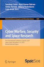 Cyber Warfare, Security and Space Research