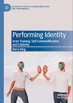 Performing Identity