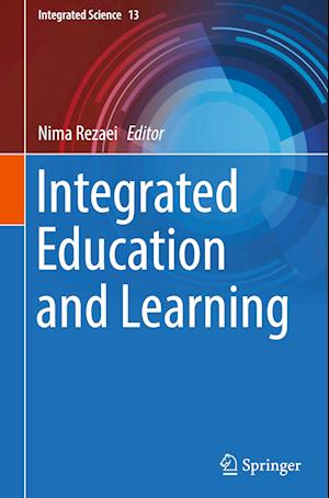 Integrated Education and Learning