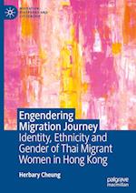 Engendering Migration Journey