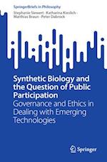 Synthetic Biology and the Question of Public Participation