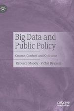 Big Data and Public Policy