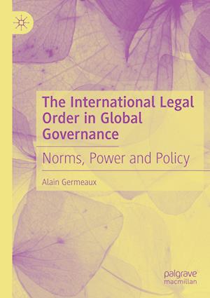 The International Legal Order in Global Governance