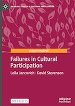 Failures in Cultural Participation