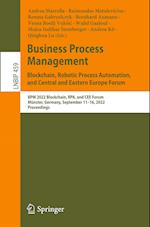 Business Process Management: Blockchain, Robotic Process Automation, and Central and Eastern Europe Forum