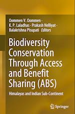 Biodiversity Conservation Through Access and Benefit Sharing (ABS)