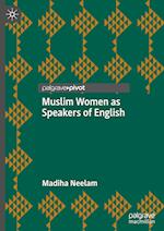 Muslim Women as Speakers of English