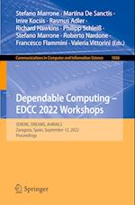 Dependable Computing – EDCC 2022 Workshops