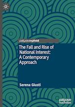 The Fall and Rise of National Interest