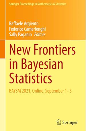 New Frontiers in Bayesian Statistics