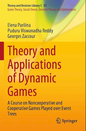 Theory and Applications of Dynamic Games