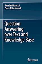 Question Answering over Text and Knowledge Base