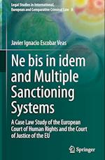 Ne bis in idem and Multiple Sanctioning Systems