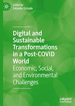 Digital and Sustainable Transformations in a Post-COVID World