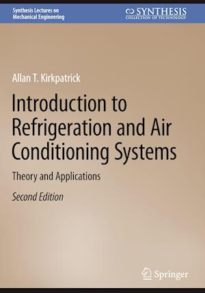 Introduction to Refrigeration and Air Conditioning Systems