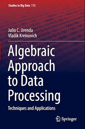 Algebraic Approach to Data Processing