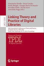 Linking Theory and Practice of Digital Libraries