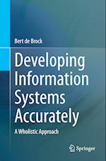 Developing Information Systems Accurately