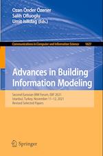 Advances in Building Information Modeling