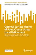 Optimal Surface Fitting of Point Clouds Using Local Refinement