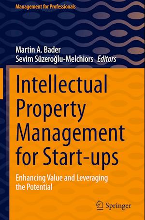 Intellectual Property Management for Start-ups