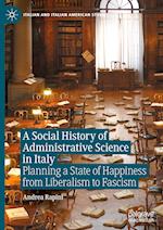 A Social History of Administrative Science in Italy