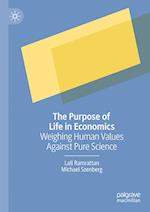 The Purpose of Life in Economics