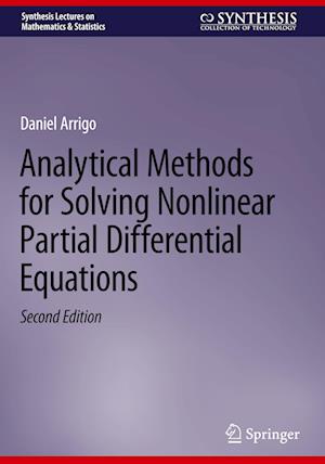 Analytical Methods for Solving Nonlinear Partial Differential Equations