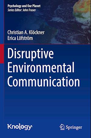 Disruptive Environmental Communication