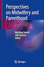 Perspectives on Midwifery and Parenthood