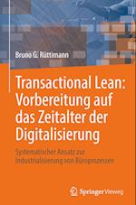 Transactional Lean: Vorbereitung auf das Zeitalter der Digitalisierung