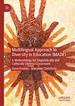 Multilingual Approach to Diversity in Education (MADE)