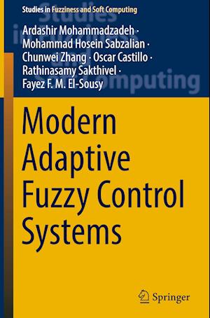 Modern Adaptive Fuzzy Control Systems