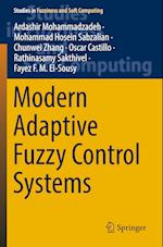 Modern Adaptive Fuzzy Control Systems