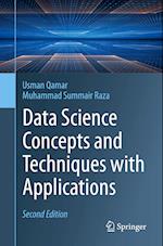 Data Science Concepts and Techniques with Applications