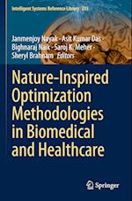 Nature-Inspired Optimization Methodologies in Biomedical and Healthcare