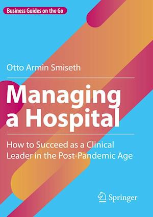 Managing a Hospital