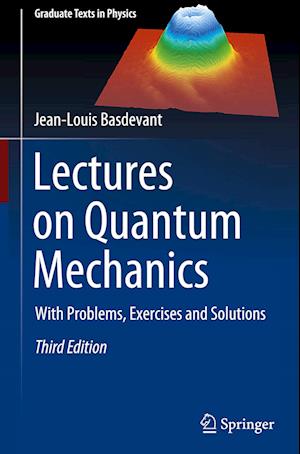 Lectures on Quantum Mechanics